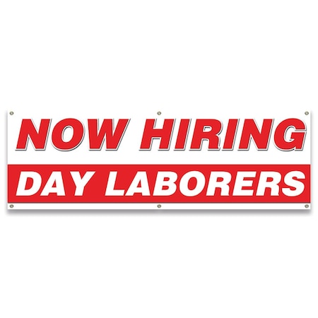 Signmission Now Hiring Day Laborers Banner Apply Inside Accepting Application Single Sided B-72-30228